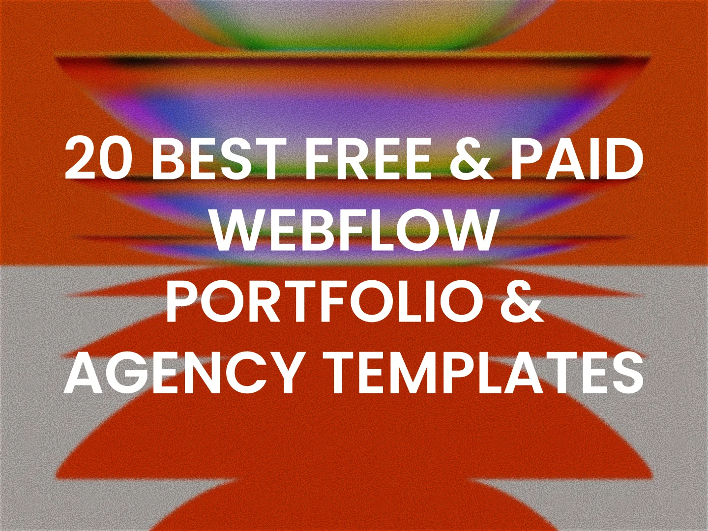 20 Best Free & Paid Webflow Portfolio & Agency Website Templates 2026